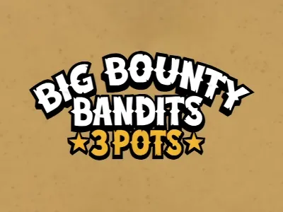 Big Bounty Bandits 3 Pots game at Pikapotti Casino